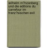 Wilhelm M�Nzenberg Und Die Editions Du Carrefour Im Franz�Sischen Exil by Petra Maria Julia Mairer