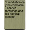 'a Mediation on John Constable' - Charles Tomlinson and His Poetical Concept by Bernd Evers