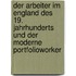 Der Arbeiter Im England Des 19. Jahrhunderts Und Der Moderne Portfolioworker