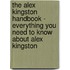 The Alex Kingston Handbook - Everything You Need to Know About Alex Kingston