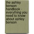 The Ashley Benson Handbook - Everything You Need to Know About Ashley Benson