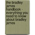 The Bradley James Handbook - Everything You Need to Know About Bradley James