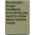 The Breckin Meyer Handbook - Everything You Need to Know About Breckin Meyer