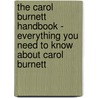 The Carol Burnett Handbook - Everything You Need to Know About Carol Burnett door Emily Smith