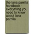 The Lana Parrilla Handbook - Everything You Need to Know About Lana Parrilla