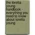 The Loretta Young Handbook - Everything You Need to Know About Loretta Young