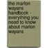 The Marlon Wayans Handbook - Everything You Need to Know About Marlon Wayans
