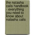 The Natasha Calis Handbook - Everything You Need to Know About Natasha Calis
