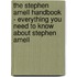 The Stephen Amell Handbook - Everything You Need to Know About Stephen Amell
