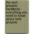 The Tanit Phoenix Handbook - Everything You Need to Know About Tanit Phoenix