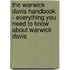 The Warwick Davis Handbook - Everything You Need to Know About Warwick Davis