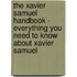 The Xavier Samuel Handbook - Everything You Need to Know About Xavier Samuel