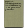 Chomskys Universalgrammatik Und Ihre Bedeutung F�R Die Generative Grammatik door Nathan Meyer