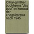 Lothar-G�Nther Buchheims 'Das Boot' Im Kontext Der Kriegsliteratur Nach 1945