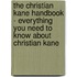 The Christian Kane Handbook - Everything You Need to Know About Christian Kane