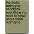 The Eddie Redmayne Handbook - Everything You Need to Know About Eddie Redmayne