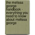 The Melissa George Handbook - Everything You Need to Know About Melissa George