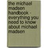 The Michael Madsen Handbook - Everything You Need to Know About Michael Madsen