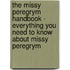 The Missy Peregrym Handbook - Everything You Need to Know About Missy Peregrym