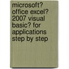 Microsoft� Office Excel� 2007 Visual Basic� for Applications Step by Step by Reed Jacobson