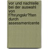 Vor Und Nachteile Bei Der Auswahl Von F�Hrungskr�Ften Durch Assessmentcente by Jasmine Scheich