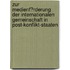 Zur Medienf�Rderung Der Internationalen Gemeinschaft in Post-Konflikt-Staaten