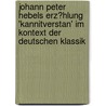 Johann Peter Hebels Erz�Hlung 'Kannitverstan' Im Kontext Der Deutschen Klassik door Maret Hosemann