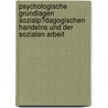 Psychologische Grundlagen Sozialp�Dagogischen Handelns Und Der Sozialen Arbeit by Kerry Herrmann