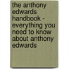 The Anthony Edwards Handbook - Everything You Need to Know About Anthony Edwards door Emily Smith