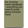 The Christian Meoli Handbook - Everything You Need to Know About Christian Meoli door Emily Smith