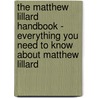 The Matthew Lillard Handbook - Everything You Need to Know About Matthew Lillard door Emily Smith