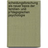 Scheidungsforschung Als Neuer Topos Der Familien- Und P�Dagogischen Psychologie by David Wolf