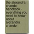The Alexandra Chando Handbook - Everything You Need to Know About Alexandra Chando