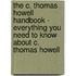 The C. Thomas Howell Handbook - Everything You Need to Know About C. Thomas Howell