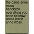 The Carrie Anne Moss Handbook - Everything You Need to Know About Carrie Anne Moss