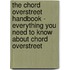 The Chord Overstreet Handbook - Everything You Need to Know About Chord Overstreet
