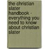 The Christian Slater Handbook - Everything You Need to Know About Christian Slater