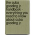 The Cuba Gooding Jr. Handbook - Everything You Need to Know About Cuba Gooding Jr.
