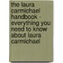 The Laura Carmichael Handbook - Everything You Need to Know About Laura Carmichael