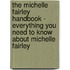The Michelle Fairley Handbook - Everything You Need to Know About Michelle Fairley