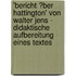 'Bericht �Ber Hattington' Von Walter Jens - Didaktische Aufbereitung Eines Textes