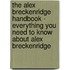 The Alex Breckenridge Handbook - Everything You Need to Know About Alex Breckenridge
