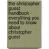 The Christopher Guest Handbook - Everything You Need to Know About Christopher Guest