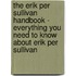 The Erik Per Sullivan Handbook - Everything You Need to Know About Erik Per Sullivan