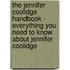 The Jennifer Coolidge Handbook - Everything You Need to Know About Jennifer Coolidge