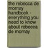 The Rebecca De Mornay Handbook - Everything You Need to Know About Rebecca De Mornay