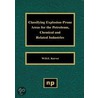 Classifying Explosion-Prone Areas for the Petroleum, Chemical, and Related Industries by W.O.E. Korver