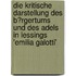 Die Kritische Darstellung Des B�Rgertums Und Des Adels in Lessings 'emilia Galotti'