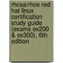 Rhcsa/Rhce Red Hat Linux Certification Study Guide (Exams Ex200 & Ex300), 6th Edition