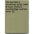 The Bachelor's Christmas Bride (Mills & Boon Cherish) (Northbridge Nuptials - Book 15)